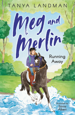 Meg and Merlin: Running Away - Landman, Tanya