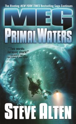 Meg: Primal Waters - Alten, Steve
