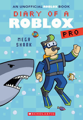 Mega Shark (Diary of a Roblox Pro #6: An Afk Book) - Avatar, Ari