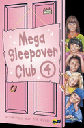 Mega Sleepover: No. 4: Sleepover Club Omnibus