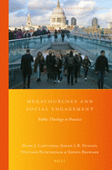 Megachurches and Social Engagement: Public Theology in Practice