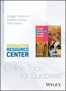 Meggs' History of Graphic Design, 5e Interactive Resource Center Access Card - Meggs, Philip B, and Purvis, Alston W