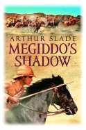 Megiddo's Shadow