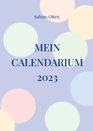 Mein Calendarium: 2023