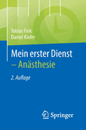 Mein erster Dienst - Ansthesie