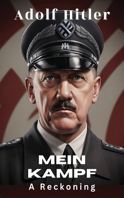 Mein Kampf (Deluxe Hardbound Edition) - Hitler, Adolf