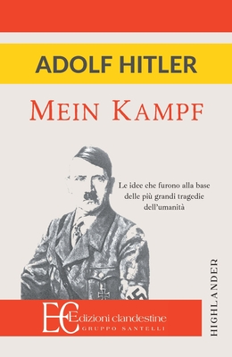 Mein Kampf - Hitler, Adolf