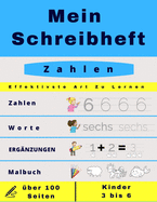 Mein Schreibheft Zahlen: Aktivit?tsbuch f?r Kinder: Kinder ab 3 Jahren - Bringen Sie Ihren Kindern bei, auf spielerische Weise zahlen zu zeichnen. Kindergarten- Vorschule