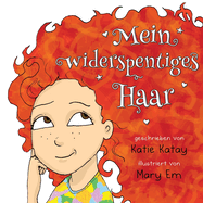 Mein widerspenstiges Haar