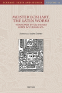 Meister Eckhart, The Latin Works: Sermones et Lectiones super Ecclesiastici?. Sermons and Lectures on Jesus Sirach: Introduction, Translation and Commentary