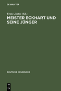 Meister Eckhart und seine J?nger