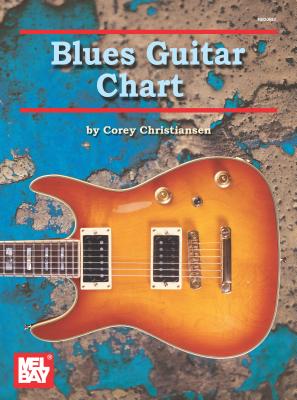 Mel Bay Blues Guitar Chart - Corey Christiansen