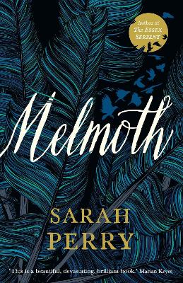 Melmoth: The Sunday Times Bestseller from the author of The Essex Serpent - Perry, Sarah