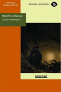 Melmoth the Wanderer - Maturin, Charles Robert