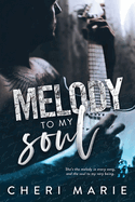 Melody to My Soul