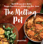 Melting Pot, The - World Recipes from Wales: World Recipes from Wales