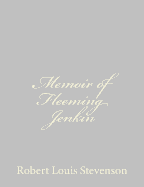 Memoir of Fleeming Jenkin