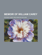 Memoir of William Carey