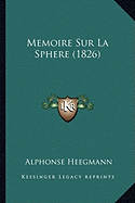 Memoire Sur La Sphere (1826)