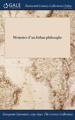 Memoires D'Un Forban Philosophe - Anonymous