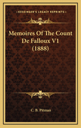 Memoires of the Count de Falloux V1 (1888)