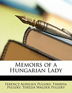 Memoirs of a Hungarian Lady