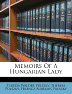 Memoirs of a Hungarian Lady