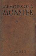 Memoirs of a Monster