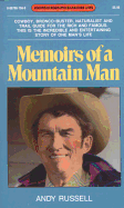 Memoirs of a Mountain Man - Russell, Andy