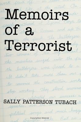 Memoirs of a Terrorist - Tubach, Sally Patterson