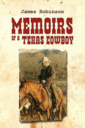 Memoirs of a Texas Cowboy