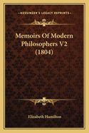 Memoirs of Modern Philosophers V2 (1804)