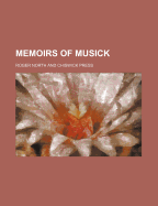 Memoirs of Musick