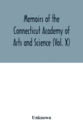 Memoirs of the Connecticut Academy of Arts and Science (Vol. X); Yale North India Expedition