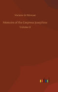 Memoirs of the Empress Josephine