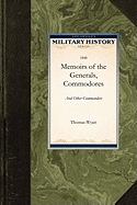 Memoirs of the Generals, Commodores, and Other Commanders