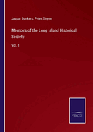 Memoirs of the Long Island Historical Society.: Vol. 1