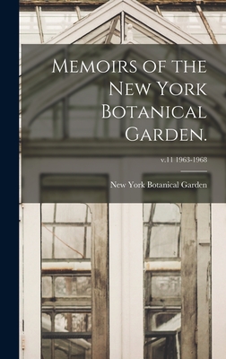 Memoirs of the New York Botanical Garden.; v.11 1963-1968 - New York Botanical Garden (Creator)