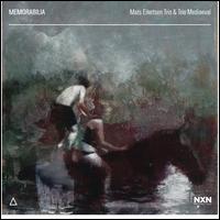 Memorabilia - Mats Eilertsen Trio/Trio Mediaeval