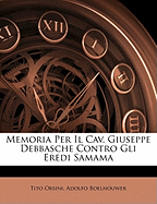 Memoria Per Il Cav. Giuseppe Debbasche Contro Gli Eredi Samama