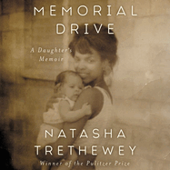 Memorial Drive Lib/E: A Daughter's Memoir