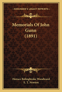 Memorials of John Gunn (1891)