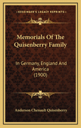 Memorials of the Quisenberry Family: In Germany, England and America (1900)