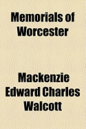 Memorials of Worcester