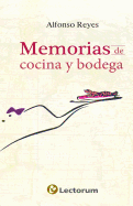 Memorias de Cocina y Bodega