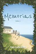 Memorias: Libro 1