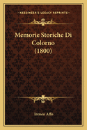 Memorie Storiche Di Colorno (1800)