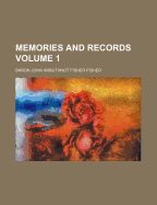 Memories and Records Volume 1