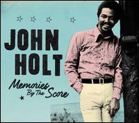 Memories by the Score - John Holt