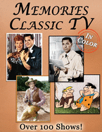 Memories: Classic TV Memory Lane For Seniors with Dementia [In Color, Large Print Picture Book]